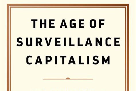 The Age of Surveillance Capitalism, Shoshana Zuboff, data